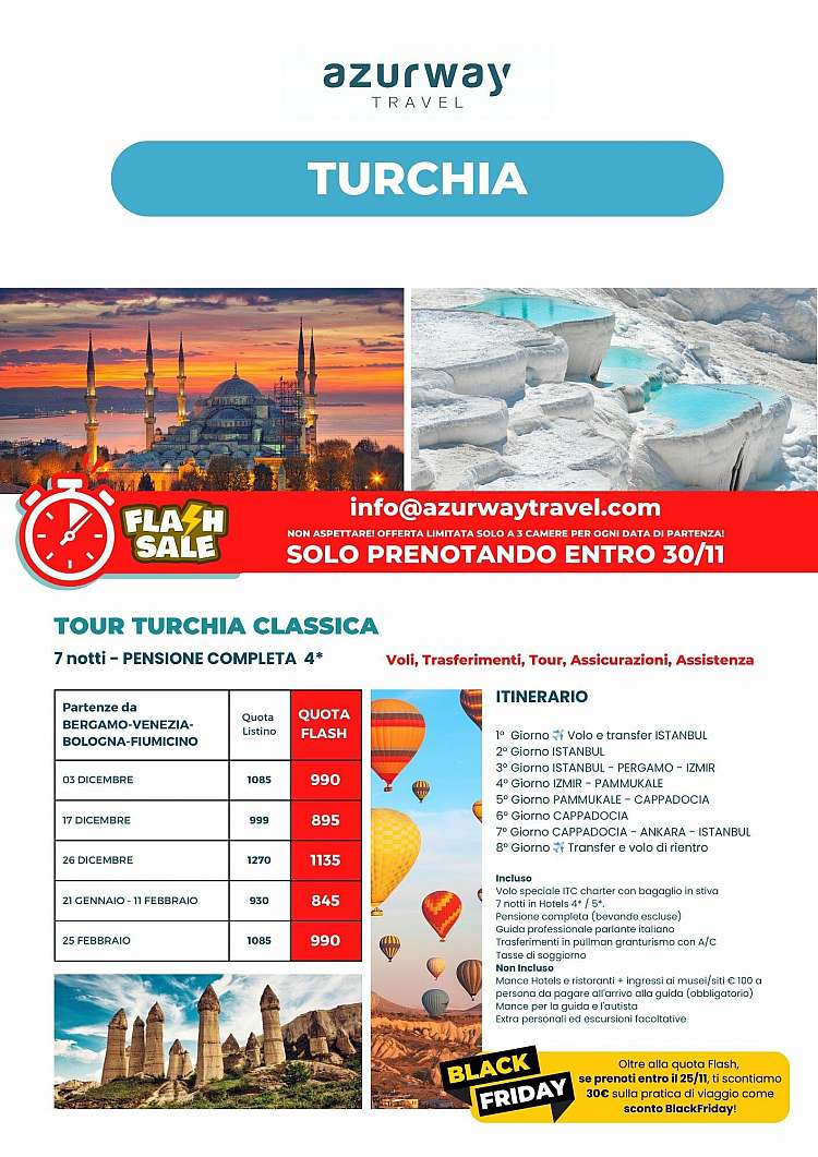 TURCHIA CLASSICA TOUR - Quote promozionali entro il 30/11